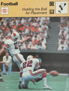 1978 Sportscaster Set card; St Louis Cardinals Roger Wehrli holding for Jim Bakken on field goal